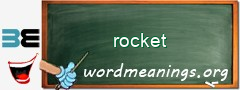 WordMeaning blackboard for rocket